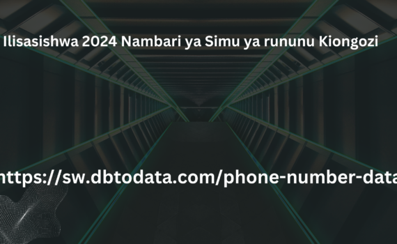 Ilisasishwa 2024 Nambari ya Simu ya rununu Kiongozi